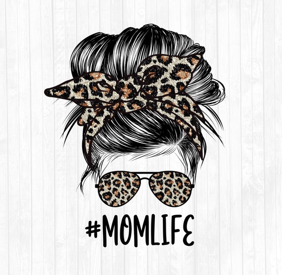 Glitter Leopard Mom Life Messy Bun Hair 