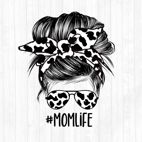 Cow Print Mom Life Messy Bun Hair Sublimation Design - Sunglasses Hairband PNG - Commercial Use Ok - 300 DPI