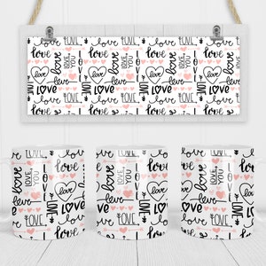 11 & 15 Oz Love You Valentines Hearts Coffee Mug Sublimation Template - Cricut Mug Press Sublimation Wrap - Mug PNG - 300 DPI