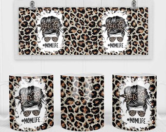 11 & 15 Oz Glitter Leopard Mom Life Coffee Mug Sublimation Template - Cricut Mug Press Sublimation Wrap - Mug PNG - 300 DPI