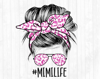 Hot Pink Glitter Leopard Mimi Life Messy Bun Hair Sublimation Design - Solglasögon Hårband PNG - Kommersiellt bruk OK - 300 DPI