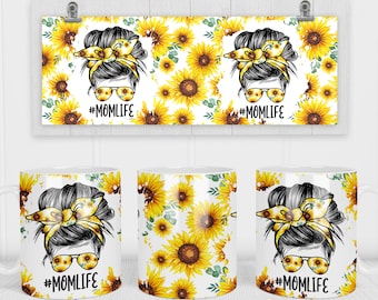 11 & 15 Oz Sunflower Floral Mom Life Messy Bun Hair Sublimation Mug Template - Cricut Mug Press Sublimation Wrap - Mug Design PNG - 300 DPI