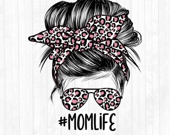 Rosa Glitzer Leopard Mom Life Messy Bun Hair Sublimation Design - Sonnenbrille Haarband PNG - Kommerzielle Nutzung Ok - 300 DPI
