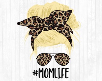 Glitter Leopard Mom Life Messy Bun Blonde Hair Sublimation Design - Sunglasses Hairband PNG - Commercial Use Ok - 300 DPI