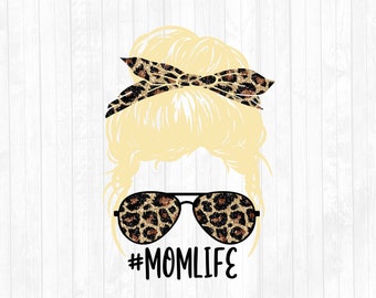 Glitter Leopard Mom Life Messy Bun Blonde Hair Sublimation Design - Sunglasses Hairband PNG - Commercial Use Ok - 300 DPI