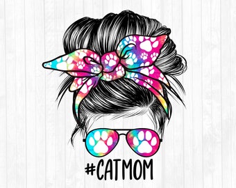 Cat Mom Messy Bun Hair Sublimation Design - Sunglasses Hairband PNG - Messy Bun Waterslide- Commercial Use Ok - 300 DPI