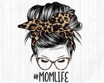 Glitter Leopard Mom Life Messy Bun Hair Sublimation Design - Sunglasses Hairband PNG - Commercial Use Ok - 300 DPI