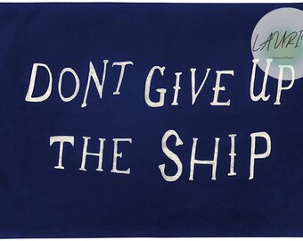 Dont Give Up Ship Etsy