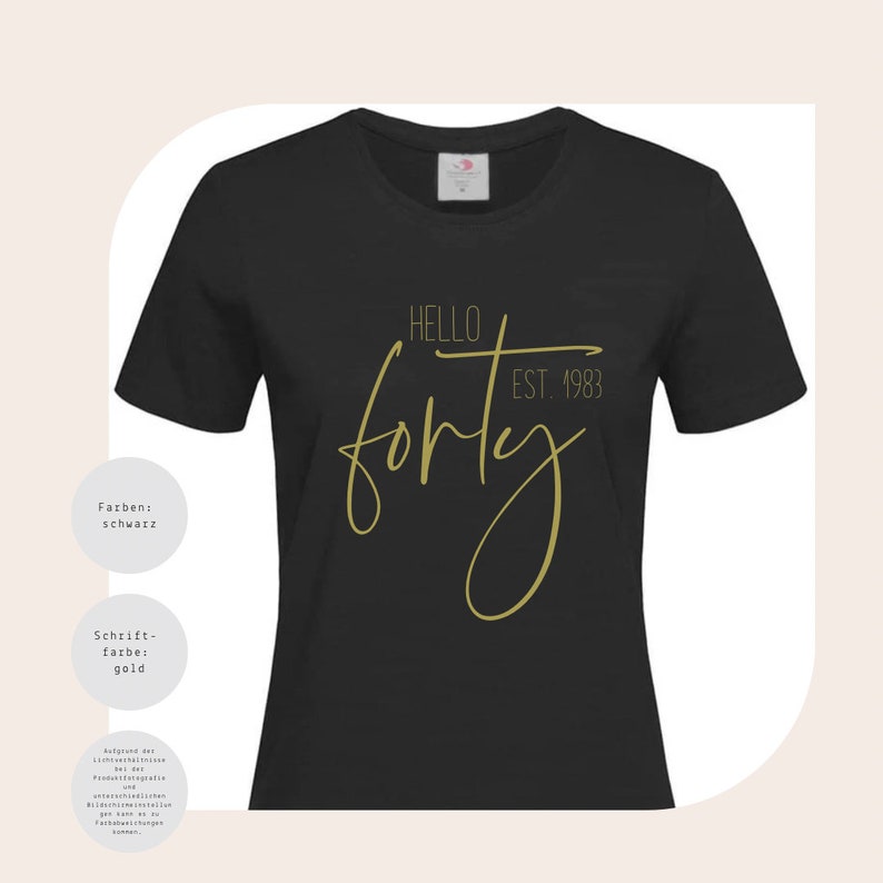 Statement T-Shirt/ Birthday T-Shirt/ hello thirty/ forty fifty sixty image 3