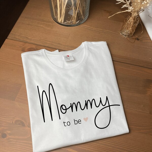 Mommy to be| Mom-to-be| Mom T-Shirt| Pregnancy| Maternity wear| Baby shower gift