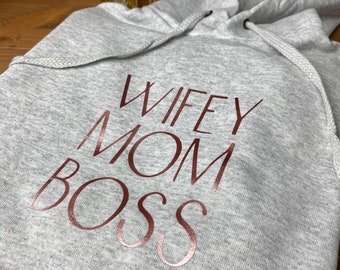 Hoodie| Wifey| Mom |Boss| Pullover| Statement Hoodie
