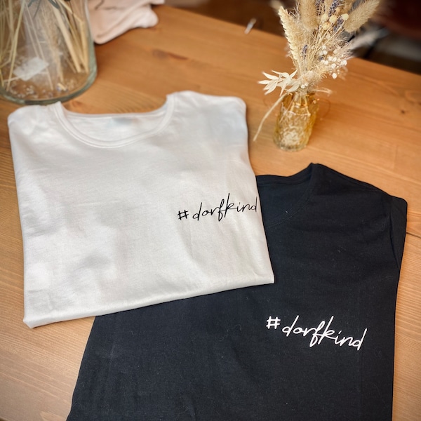 Statement T-Shirt| Dorfkind| Landkind |T-Shirt| Geschenk für Mann & Frau| Heimatliebe