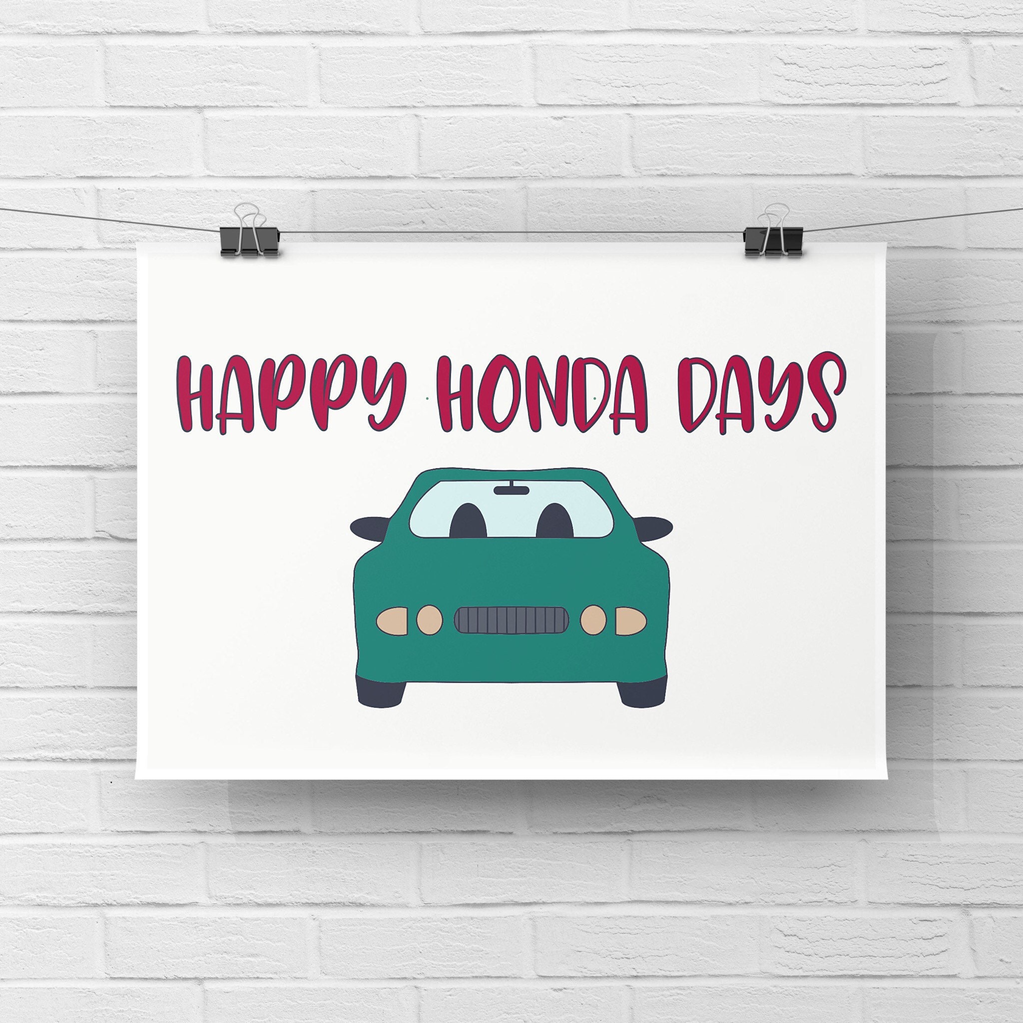 Happy Honda Days Print Etsy
