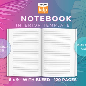 NOTEBOOK Interior |  Lined Interior Notebook for Amazon KDP | Lined 6" x 9" Journal Interior for KDP Low Content Books | 120 Pages
