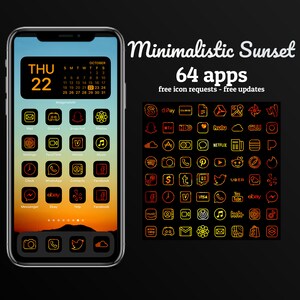 May include: A black iPhone screen with a sunset background. The screen displays a calendar with the date "THU 22" and a grid of app icons with minimalist sunset-themed designs. The text "Minimalistic Sunset 64 apps free icon requests - free updates" is displayed above the icons.