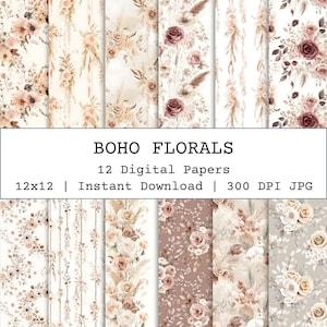 May include: A collection of 12 digital papers with a boho floral theme. The papers feature various floral patterns in neutral tones, including beige, cream, and brown. The text on the image reads "BOHO FLORALS" and "12x12 | Instant Download | 300 DPI JPG".