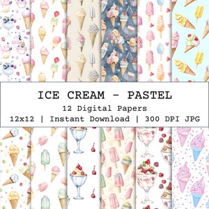 以下が含まれることがあります： パステルカラーのアイスクリームコーン、アイスキャンディー、サンデーのイラストが描かれた、12枚のデジタルペーパーのコレクション。「ICE CREAM - PASTEL」の文字が、寸法とダウンロード情報の上に表示されています。