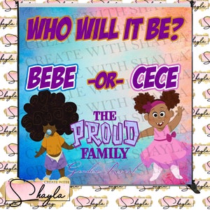 Proud Family Gender Reveal Backdrop, Bebe or Cece Gender Reveal Backdrop, Gender Reveal Backdrop - Instant Download Digital File Only