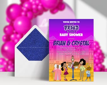 May include: A baby shower invitation featuring the Proud Family cartoon characters. The invitation is purple and pink with the text "YOU'RE INVITED TO THE PROUD FAMILY BABY SHOWER" and the names "BRIAN & CRYSTAL". An envelope with a blue glitter interior is also visible.