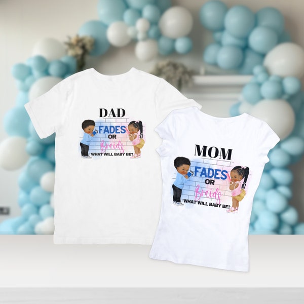 Fades or Braids Shirt Design for Sublimation PNG DTF Gender Reveal | Instant Download Non-Editable Digital Template 047