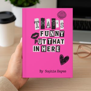 Daughter Gift Personalized Journal, That&#39;s Funny I&#39;ll Put That in Here Journal, Burnbook, Custom Journal for Women, Best Bitches, Mean Girls