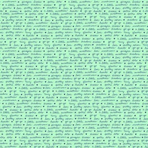 May include: A light green background with a repeating pattern of blue handwritten text. The text includes phrases like "mushroom", "pinafore dresses", "polka dots", "tiny flowers", "a little sweetness", "hearts", "pretty apron", and "love".