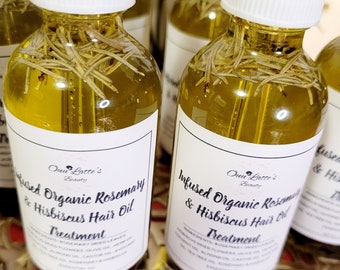 INFUSED ORGANIC Rosemary & Hibiscus Hair Oil TREATMENT/All Natural/Stimulates/Dry Scalp/Split Ends/Healthy Hair Growth