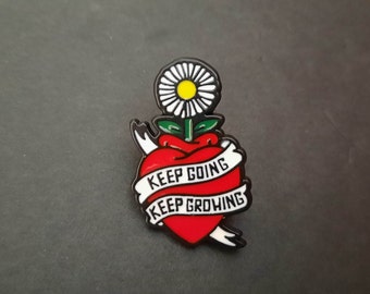 Pin's „Keep getting keep Grown“ Emaille Alfiler Spillette Stift „Keep Going Keep Grown“