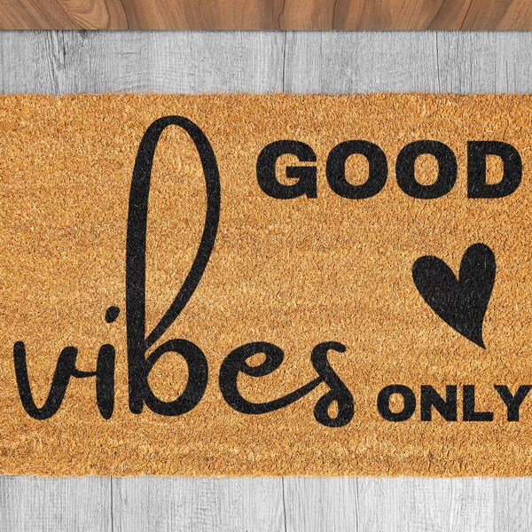 Good Vibes Only Door Mat Etsy