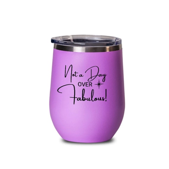 Birthday Gifts for Women, Not A Day Over Fabulous Mug, Funny Gifts