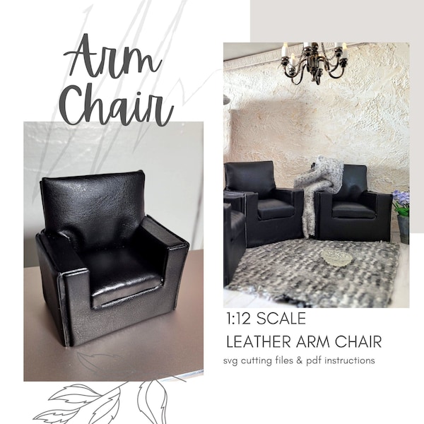 Dollhouse SVG Miniature Leather Arm Chair / 1 12 scale Furniture - DIY Downloadable Cut File ~ Instant Digital Download