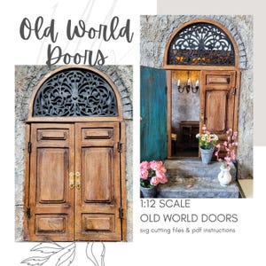 Dollhouse SVG Cricut Maker ~ Old World Vintage Antique Door for 1:12 scale Miniature / Diorama  ~ Instant Download