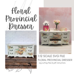 Dollhouse SVG Floral Provincial Dresser/ 12th scale DIY/ Digital Cricut / Laser Cut Files ~ Miniature Bedroom Bureau Drawers ~ Downloadable