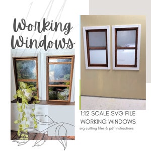 Dollhouse SVG Miniature Working Windows / DIY Cricut Maker File / Opening 12th Scale Window Laser Cut Instant Digital Download image 1