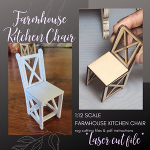 May include: A 1:12 scale farmhouse kitchen chair laser cut file. The chair is made of wood and has a simple, rustic design. The file includes SVG cutting files and PDF instructions.