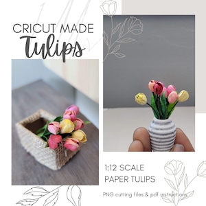 Tulipani ~ Fiori di carta in miniatura fai da te ~ Scala 1:12 della casa delle bambole ~ Creazione di biglietti d'auguri ~ File PNG e SVG ~ Download digitale istantaneo