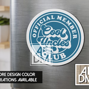 Cool Uncle Magnet, Cool Uncles Club Magnet, Retro Uncle Magnet, Official Member Cool Uncle, Baby Announcement