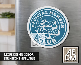 Cool Uncle Magnet, Cool Uncles Club Magnet, Retro Uncle Magnet, Official Member Cool Uncle, Baby Announcement