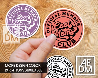 Retro Cool Moms Club Sticker, Cool Mom Sticker, Retro Mom Sticker, Laptop Sticker, Sticker for Laptop, Cool Mom Sticker, Cool Moms Club