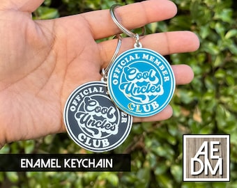 Cool Uncles Club Hard Enamel Keychain, Gift for New Uncle, Fun Keychain for Uncle