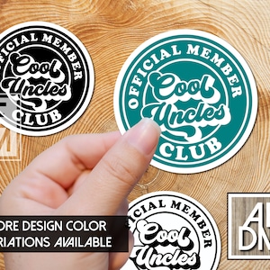 Cool Uncles Club Sticker, Cool Uncle Sticker, Retro Uncle Sticker, Laptop Sticker, Sticker for Laptop, Cool Uncle Sticker, Cool Uncle Club