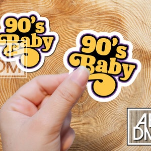 90s Baby Sticker, Retro 90s Sticker, Retro Sticker for Laptop, 90s Baby Sticker for Laptop