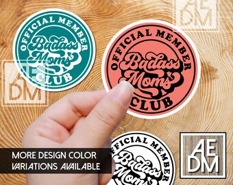 Retro Badass Moms Club Sticker: Waterproof Vinyl Decal