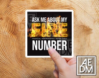 FIRE Number Glossy Sticker: Financial Independence, Retire Early