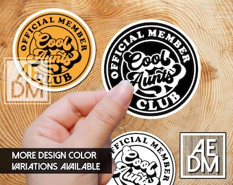 Cool Aunts Club Sticker, Cool Aunt Sticker, Retro Aunt Sticker, Laptop Sticker, Sticker for Laptop, Cool Aunt Sticker, Cool Aunt Club