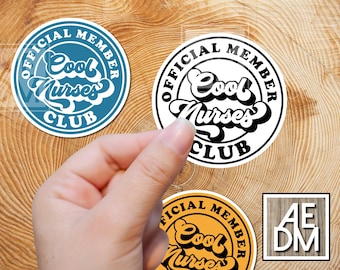 Cool Nurses Club Sticker, Cool Nurse Sticker, Retro Nurse Sticker, Laptop Sticker, Sticker for Laptop, Cool Nurses Sticker