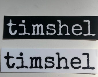 Sticker - “timshel “