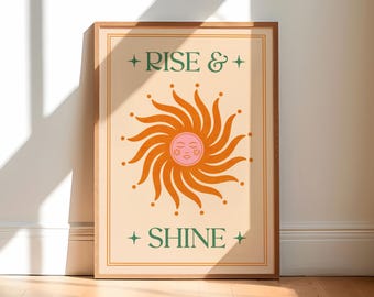 Boho Sun Art Print: Rise & Shine Typographic Poster