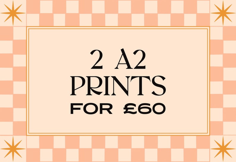 May include: A pink and white checkered background with a gold star at each corner. A white rectangle with a gold border contains the text "2 A2 PRINTS FOR &pound;60".