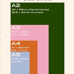 May include: Size guide for art prints, showing the different sizes available: A2 (42 x 59 cm), A3 (29.7 x 42 cm), A4 (21 x 29.7 cm), and A5 (14.8 x 21 cm). Printed with archival inks on thick, 230gsm archival matte paper.